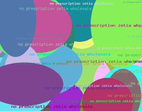 No Prescription Zetia Wholesale